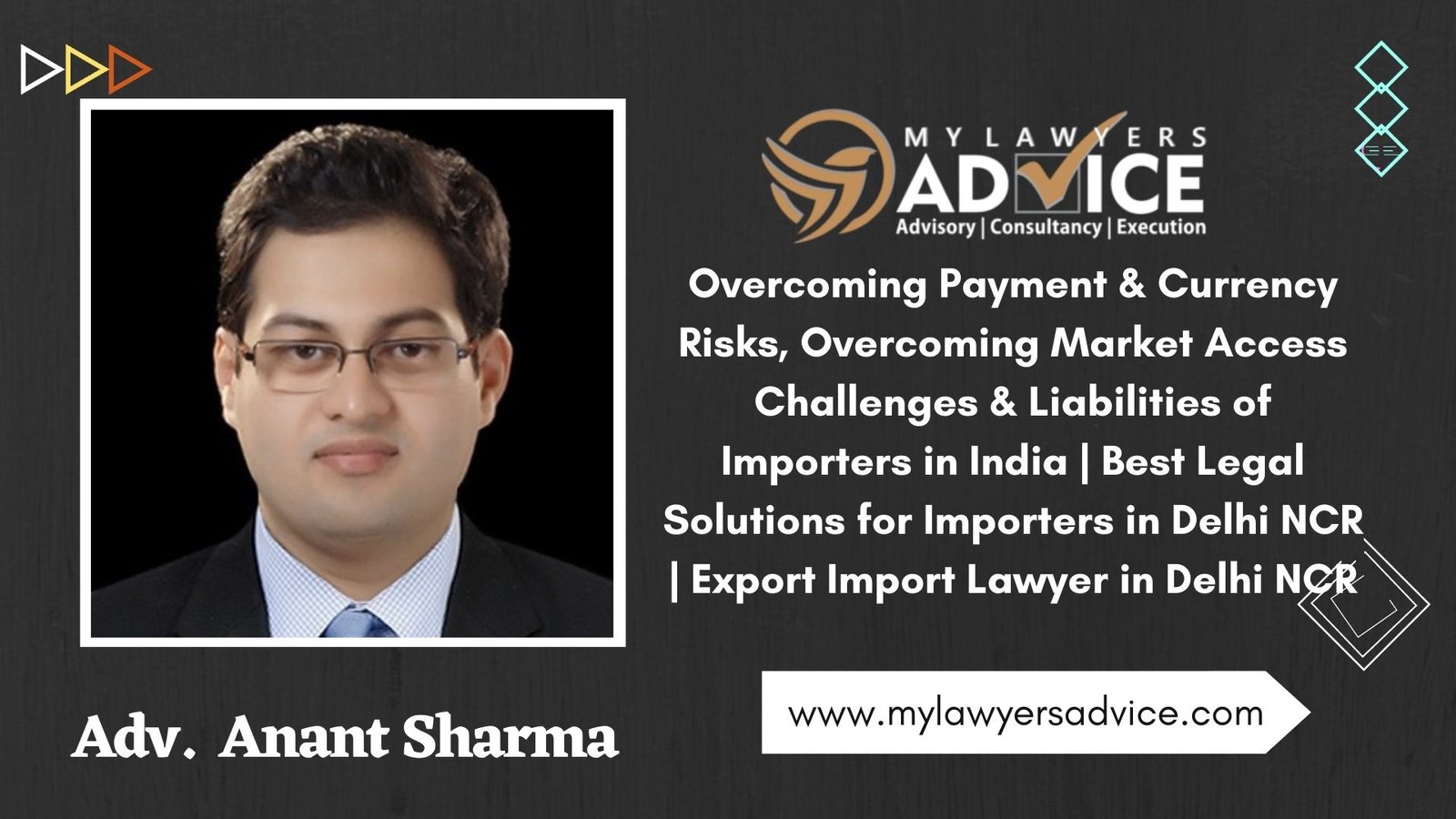 Overcoming Payment & Currency Risks, Overcoming Market Access Challenges & Liabilities of Importers in India | Best Legal Solutions for Importers in Delhi NCR | Export Import Lawyer in Delhi NCR - Best and Experienced Lawyers online in India